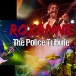 ROXANNE – Police Tribute